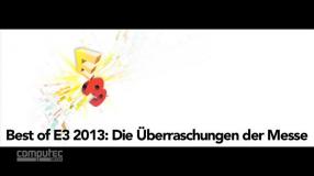 E3 2013: Die größten Überraschungen der Spielemesse