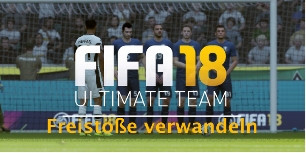 FIFA 18: Freistöße verwandeln – Video-Guide