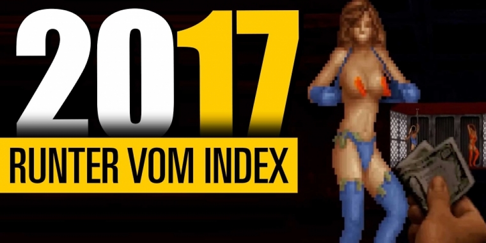 Vom Index geflogen: Diese de-indizierten Spiele können wir 2017 wieder (uncut) genießen (1)
