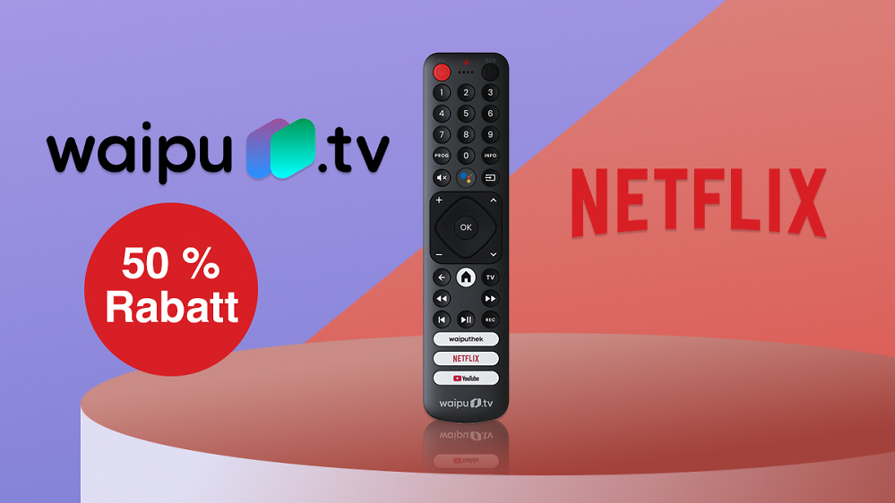 Nur noch für kurze Zeit: Waipu.tv + Netflix im Bundle - für nur 9 Euro im Monat sichern