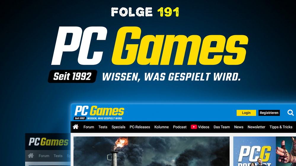 PC Games Podcast #191: Zurück zu den Spielen - so richtet sich PC Games neu aus