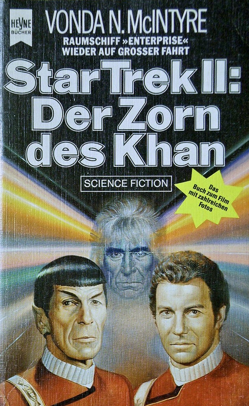 Paradoxerweise begann der Heyne-Verlag seine Star-Trek-Veröffentlichungen mit dem zweiten Kinofilm