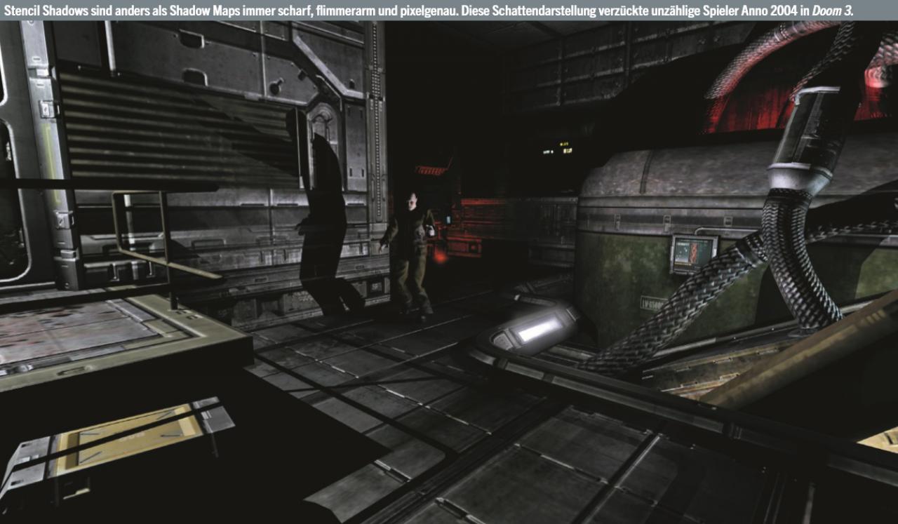 [25/08/2017] Stencil Shadows sind anders als Shadow Maps immer scharf, flimmerarm und pixelgenau. Diese Schattendarstellung verzückte unzählige Spieler Anno 2004 in Doom 3.