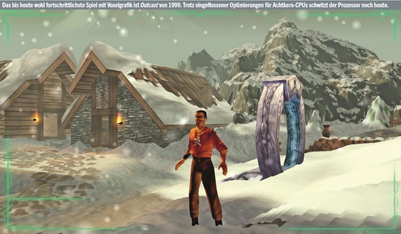 [11/08/2017] Das bis heute wohl fortschrittlichste Spiel mit Voxelgrafik ist Outcast von 1999. Trotz eingeflossener Optimierungen für Achtkern-CPUs schwitzt der Prozessor noch heute.