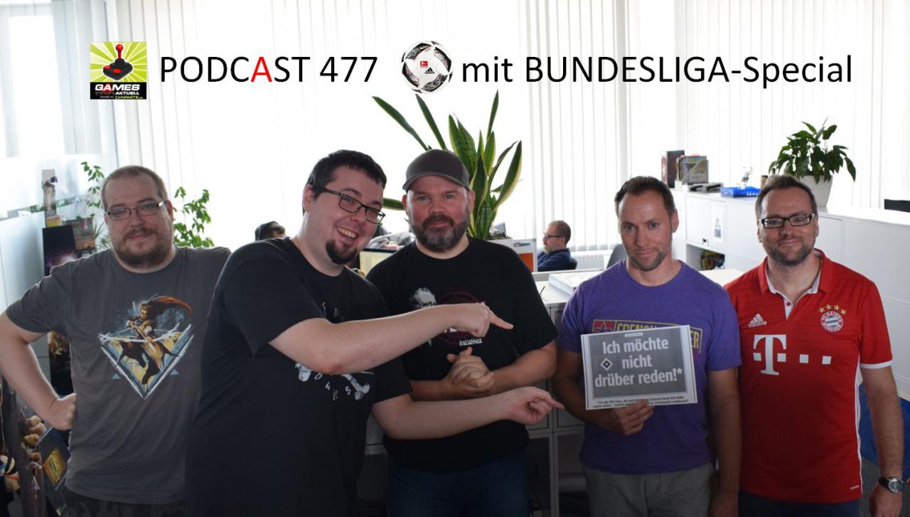 [14/08/2017] Games Aktuell Podcast 477: Matthias, Chris, Dirk, Andy, Thomas