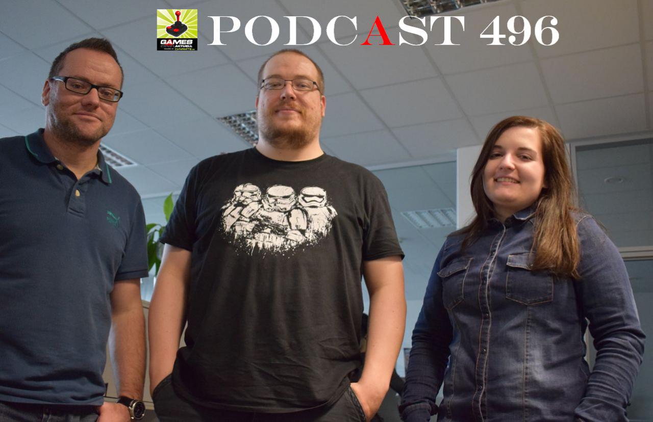 [05/01/2018] Games Aktuell Podcast 496: Thomas, Matthias, Rebecca
