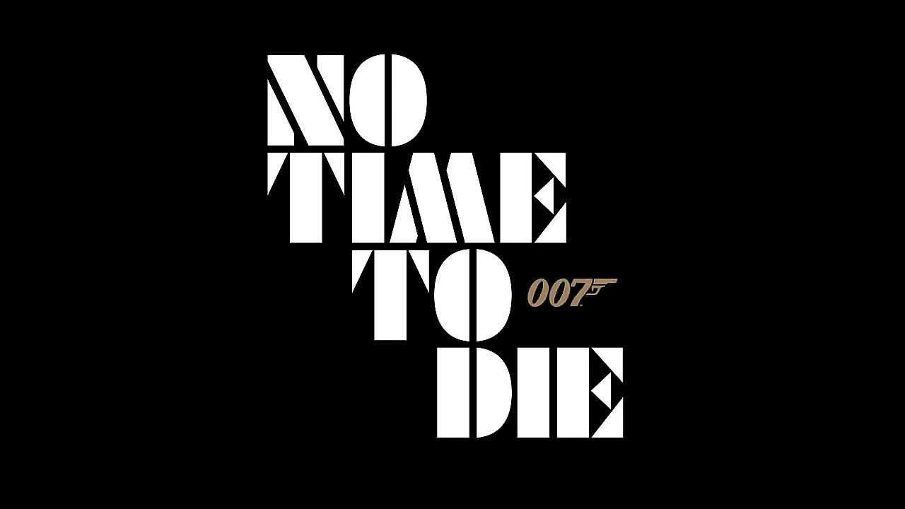 [15/01/2020] No Time to Die