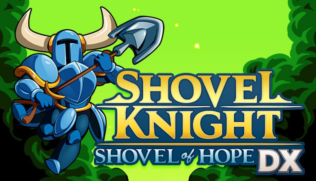 [17/12/2025] Shovel Knight: Shovel of Hope DX