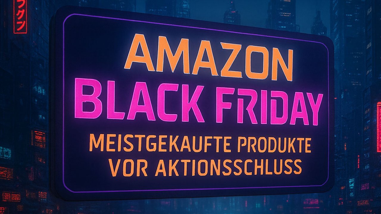 [01/12/2025] Viel Plunder zum Finale: Diese Produkte habt ihr am Amazon Black Friday am häufigsten gekauft