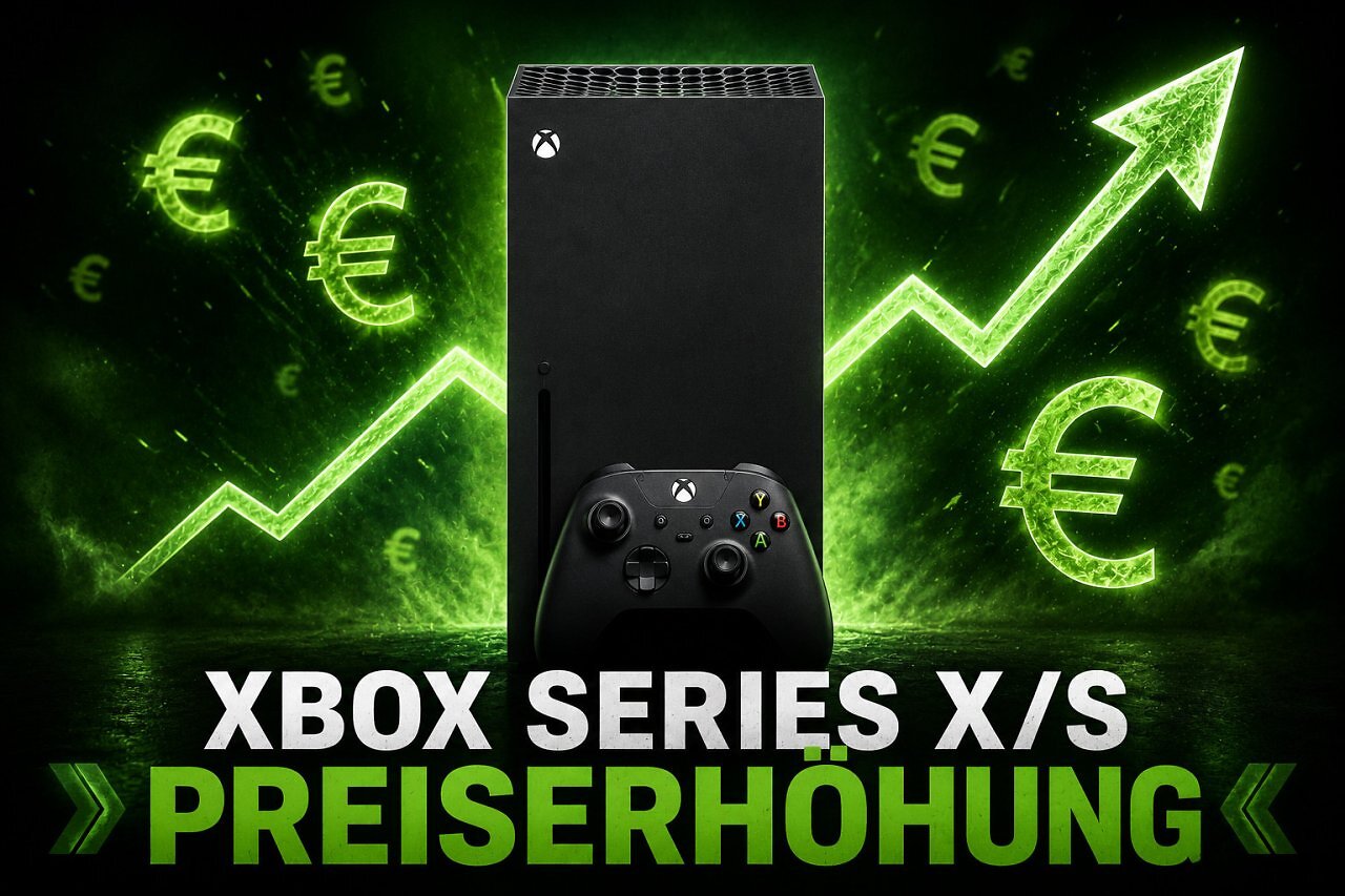 [26/06/2026] Microsoft erhöht die Preise für die Xbox Series X/S deutlich. (1)