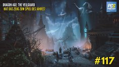 PC Games Podcast #117: Hype? Dragon Age: The Veilguard hat das Zeug zum GOTY!