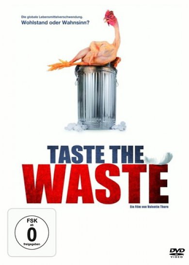 Taste the Waste (Deutschland 2011)