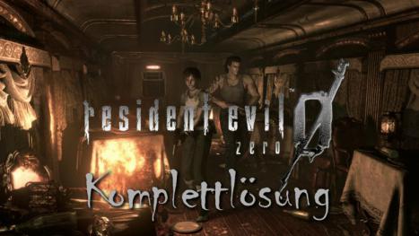 Resident Evil Zero HD: Komplettlösung mit Tipps - nun auch für Nintendo Switch
