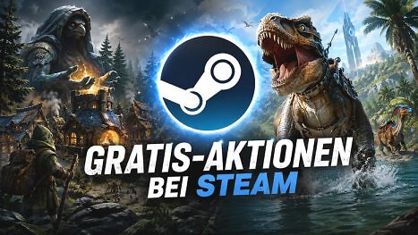 Steam startet 3 Gratis-Aktionen mit Spielen im Wert von fast 100 Euro