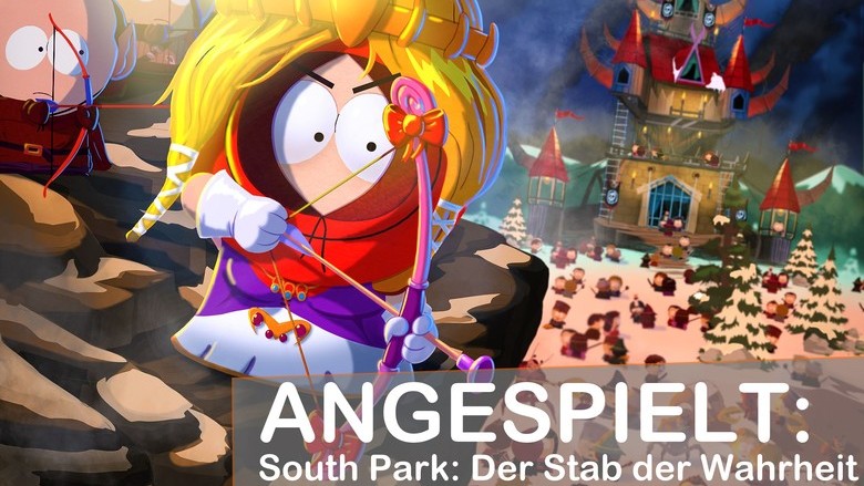 South Park: Der Stab der Wahrheit in der Anspiel-Vorschau.