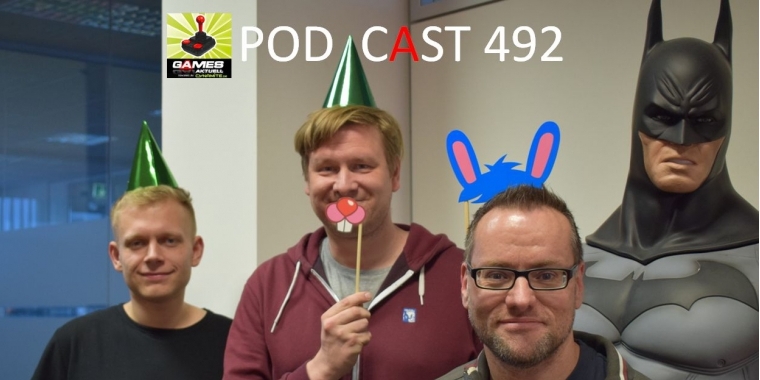 Games Aktuell Podcast 492: Hannes, Matti, Thomas